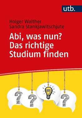 Abi, was nun? Das richtige Studium finden