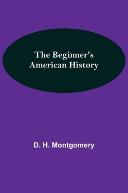 The Beginner's American History