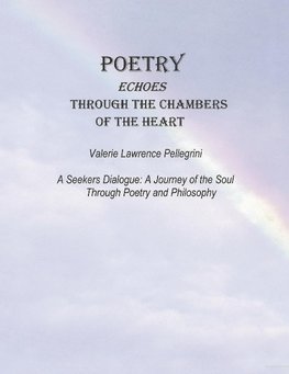 Poetry Echoes Through the Chambers of the Heart