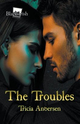 The Troubles