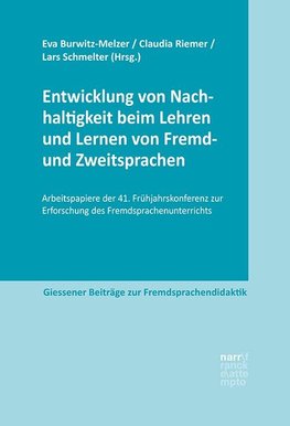 Entwicklung von Nachhaltigkeit beim Lehren und Lernen von Fremd- und Zweitsprachen