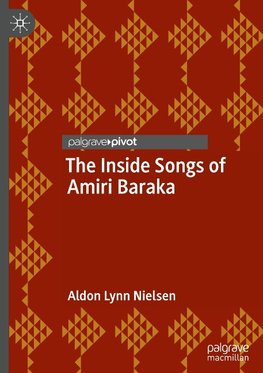 The Inside Songs of Amiri Baraka