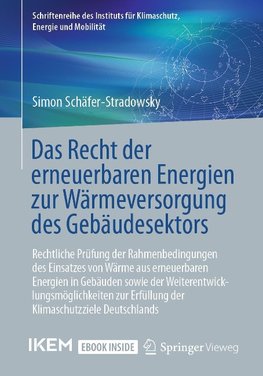 Das Recht der erneuerbaren Energien zur Wärmeversorgung des Gebäudesektors