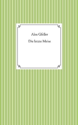 Die letzte Meise