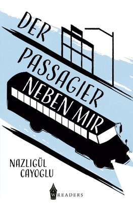 Der Passagier neben mir