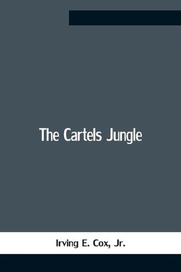 The Cartels Jungle