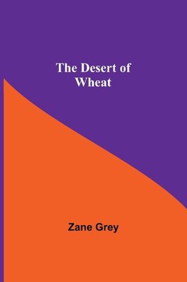 The Desert Of Wheat