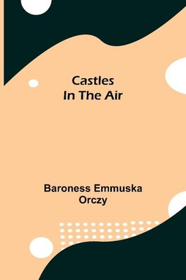 Castles In The Air