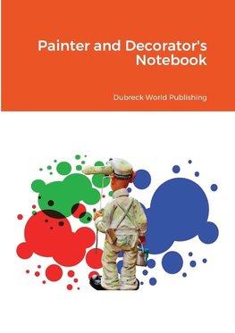 Painter and Decorator's Notebook