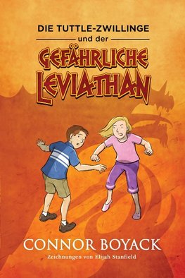 Die Tuttle-Zwillinge und der gefährliche Leviathan