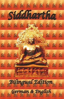 Siddhartha - Bilingual Edition, German & English