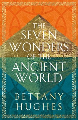 The Seven Wonders of the Ancient World