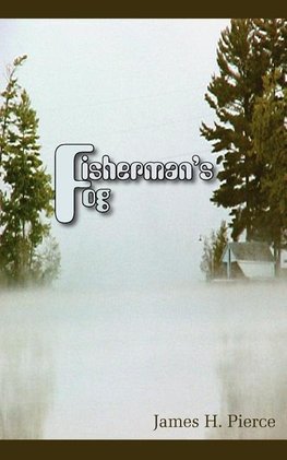 Fisherman's Fog