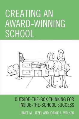 Creating an Award-Winning School