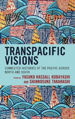 Transpacific Visions