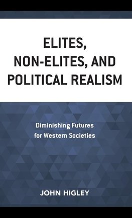 Elites, Non-Elites, and Political Realism