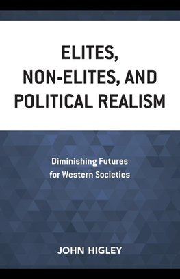 Elites, Non-Elites, and Political Realism