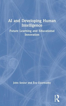 AI and Developing Human Intelligence