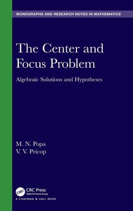 The Center and Focus Problem