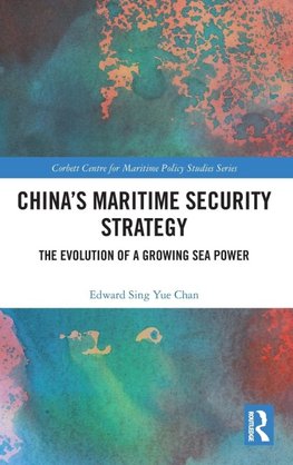 China's Maritime Security Strategy