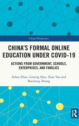 China's Formal Online Education under COVID-19