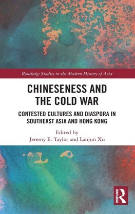 Chineseness and the Cold War