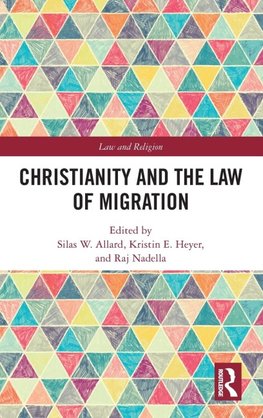 Christianity and the Law of Migration