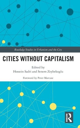 Cities Without Capitalism