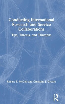 Conducting International Research and Service Collaborations