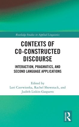 Contexts of Co-Constructed Discourse