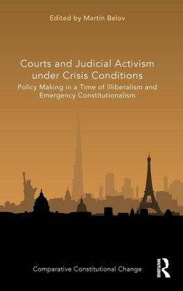 Courts and Judicial Activism under Crisis Conditions