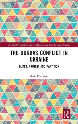 The Donbas Conflict in Ukraine