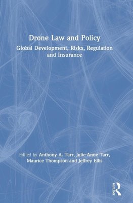 Drone Law and Policy