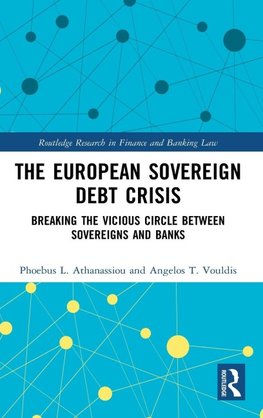 The European Sovereign Debt Crisis