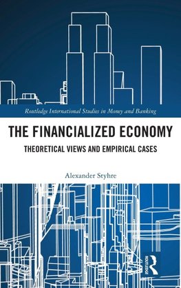 The Financialized Economy