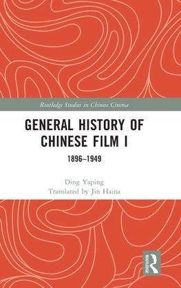 General History of Chinese Film I