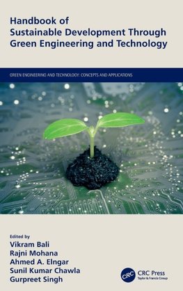 Handbook of Sustainable Development Through Green Engineering and Technology