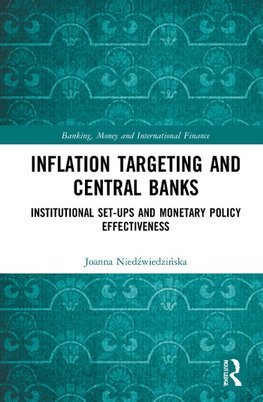 Inflation Targeting and Central Banks