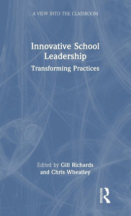 Innovative School Leadership