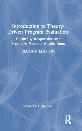 Introduction to Theory-Driven Program Evaluation