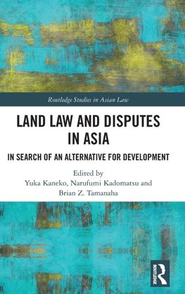 Land Law and Disputes in Asia