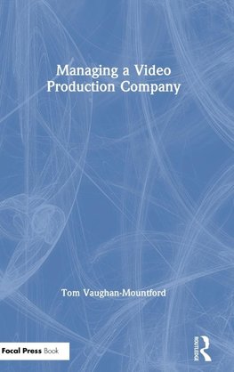 Managing a Video Production Company