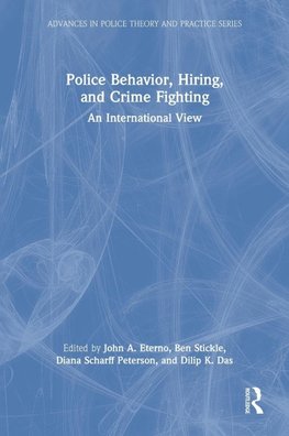 Police Behavior, Hiring, and Crime Fighting