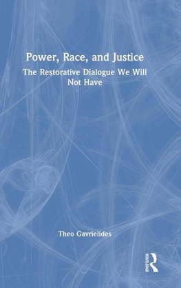 Power, Race, and Justice