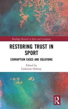 Restoring Trust in Sport