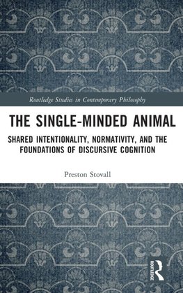 The Single-Minded Animal