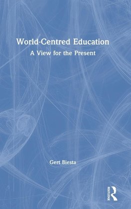 World-Centred Education