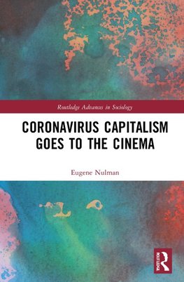 Coronavirus Capitalism Goes to the Cinema