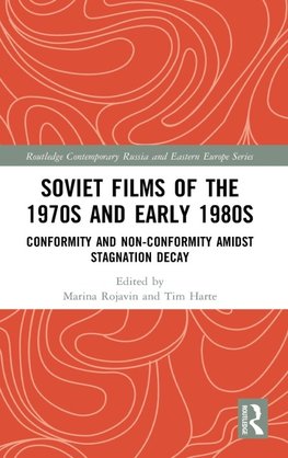 Soviet Films of the 1970s and Early 1980s