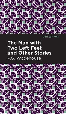 Man with Two Left Feet and Other Stories